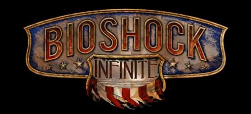 BioShock Infinite - BioShock: Infinite на новом движке.